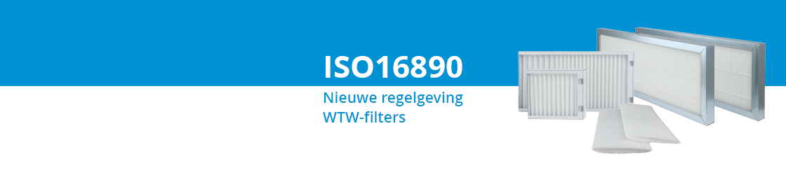 Nieuwe regelgeving WTW-filters: ISO16890